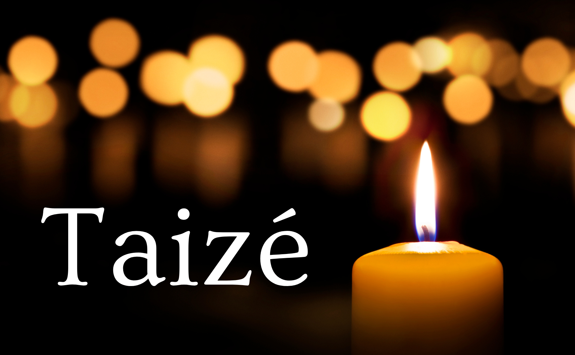 Taizé Prayer Service: May 3