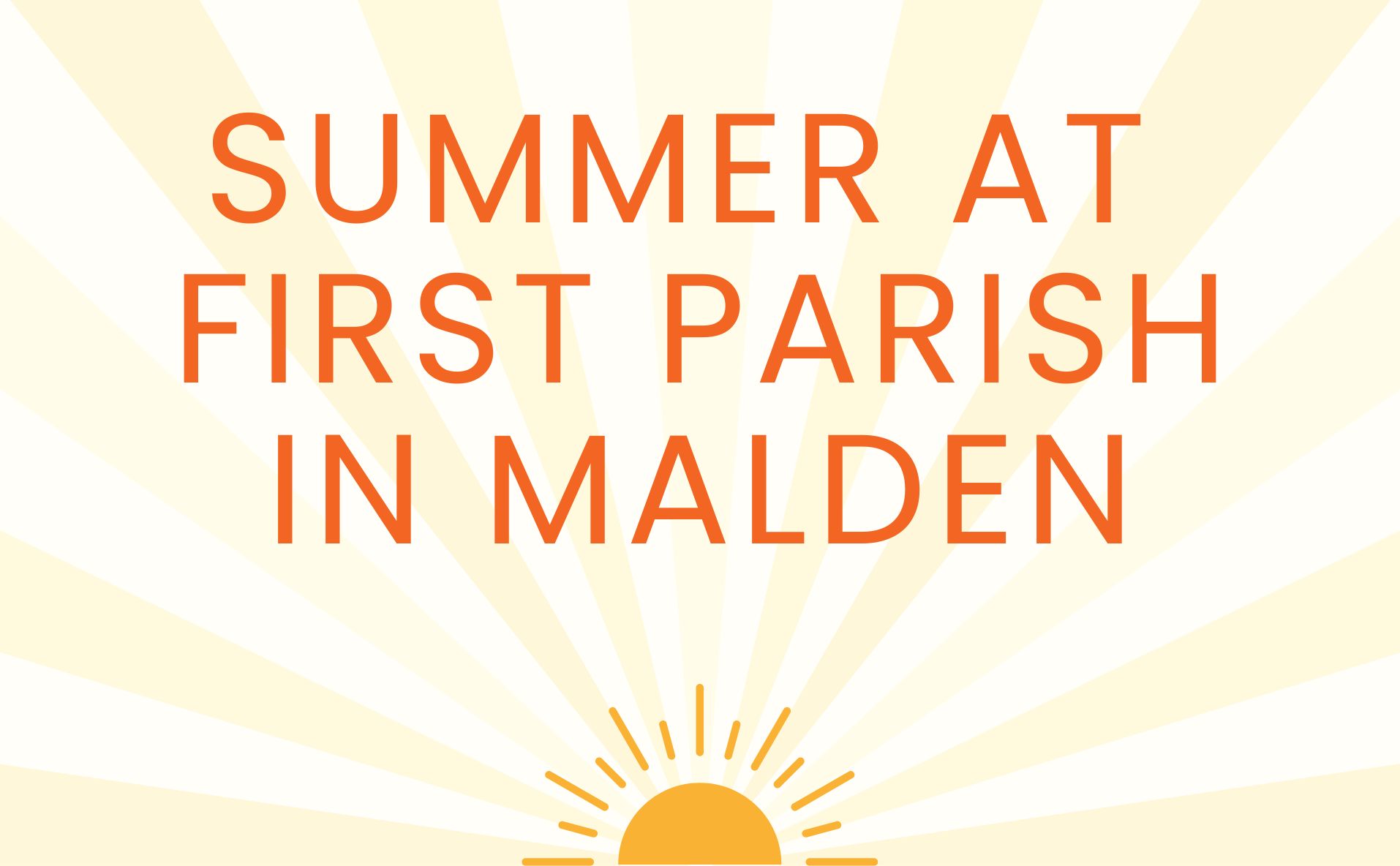 Summer services at First Parish